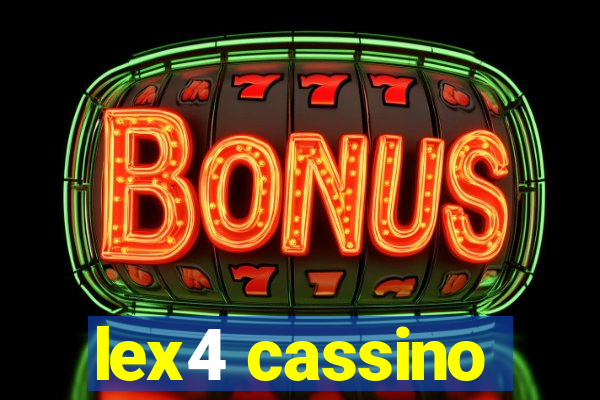lex4 cassino